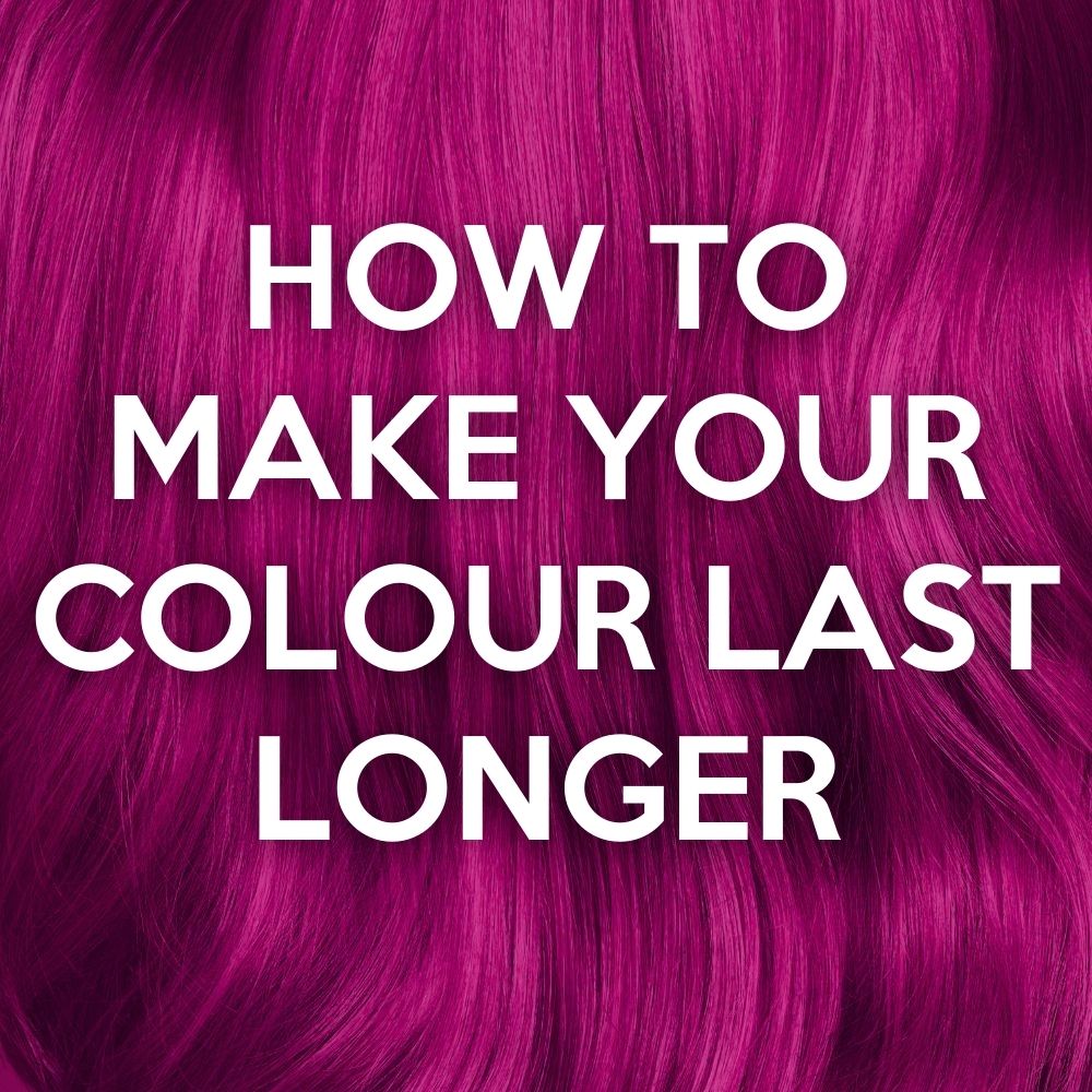 how to make your hair dye colour last longer